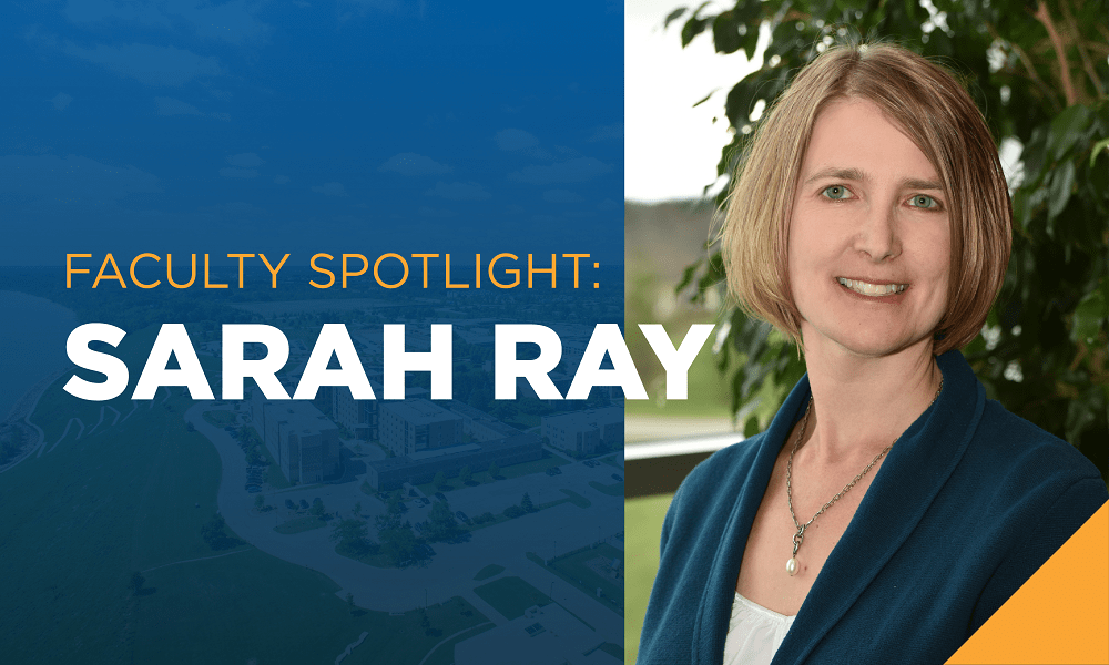 Faculty Spotlight: Sarah Ray